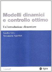 Modelli dinamici e controllo ottimo. Un'introduzione elementare