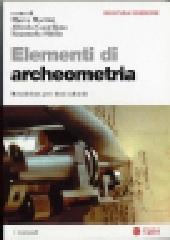 Elementi di archeometria. Metodi fisici per i beni culturali