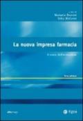 La nuova impresa farmacia. Il valore dell'innovazione