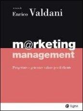 Marketing management. Del ventunesimo secolo