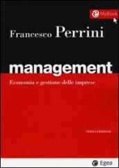 Management. Economia e gestione delle imprese