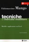 Tecniche di mercato mobiliare. Modelli e applicazioni con Excel. Con Contenuto digitale (fornito elettronicamente)