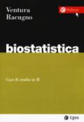 Biostatistica. Casi di studio in R