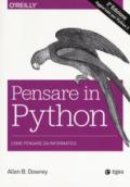 PENSARE IN PYTHON