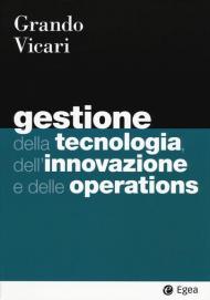 Gestione della tecnologia, dell'innovazione e delle operations