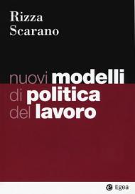 Nuovi modelli di politica del lavoro