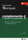 Complemento di diritto commerciale. Con Contenuto digitale per download e accesso on line. Vol. 1: Impresa, società in generale e le società di persone.