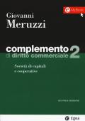 Complemento di diritto commerciale. Vol. 2: Società di capitali e cooperative.