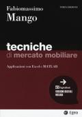 Tecniche di mercato mobiliare. Modelli e applicazioni con Excel