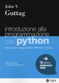 Introduzione alla programmazione con Python. Dal pensiero computazionale al machine learning