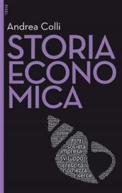 Storia economica. Con aggiornamento online