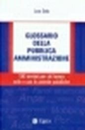 Glossario della pubblica amministrazione. 100 termini per chi lavora nelle e con le aziende pubbliche