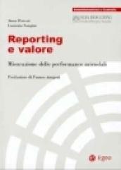 Reporting e valore. Misurazione delle performance aziendali