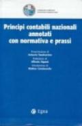 Principi contabili nazionali annotati con normativa e prassi