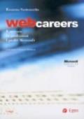 Web careers. Il mercato, le professioni, i profili Microsoft