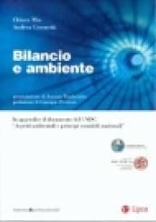 Bilancio e ambiente. In appendice il documento del CNDC «Aspetti ambientali e principi contabili nazionali»