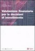 Valutazione finanziaria per le decisioni di investimento