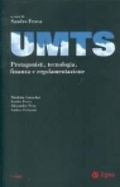 UMTS. Protagonisti, tecnologia, finanza e regolamentazione