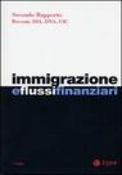 Immigrazione e flussi finanziari. 2° rapporto Bocconi, Dia, Dna, Uic