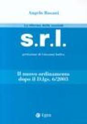 Srl. Il nuovo ordinamento dopo il D.Lgs. 6/2003