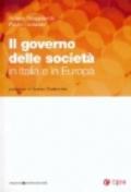 Il governo delle società in Italia e in Europa. Con CD-ROM