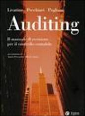 Auditing. Il manuale di revisione per il controllo contabile. Con CD-ROM