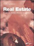 Real Estate. Economia, diritto e finanza immobiliare