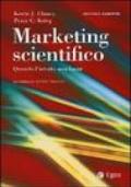 Marketing scientifico. Quando l'intuito non basta