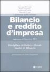 Bilancio e reddito d'impresa. Aggiornato al correttivo IRES. Disciplina civilistica e fiscale. Analisi di bilancio