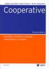 Cooperative. Disciplina civilistica e fiscale. Adempimenti contabili. Con CD-ROM