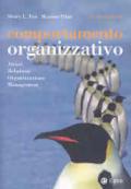 Comportamento organizzativo. Attori, relazioni, organizzazione, management