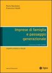 Imprese di famiglia e passaggio generazionale. Aspetti civilistici e fiscali