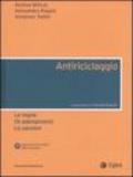 Antiriciclaggio. Le regole, gli adempimenti, le sanzioni