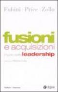 Fusioni e acquisizioni. Il ruolo della leadership