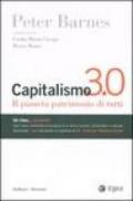 Capitalismo 3.0. Il pianeta patrimonio di tutti