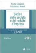 Codice delle società e del reddito d'impresa. Commento articolo per articolo al Codice civile e al TUIR aggiornato alle misure anticrisi