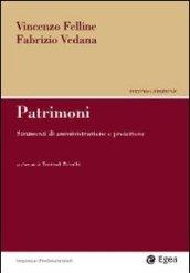 Patrimoni. Strumenti di amministrazione e protezione