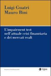 L'impairment test nell'attuale crisi finanziaria e dei mercati reali