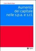Aumento del capitale nelle s.p.a. e s.r.l.