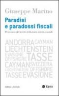 Paradisi e paradossi fiscali: Il rovescio del diritto tributario internazionale (Cultura e società)