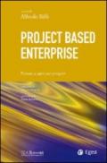 Project based enterprise. Pensare e agire per progetti