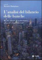 L'analisi del bilancio delle banche. Rischi, misure di performance, adeguatezza patrimoniale