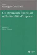 Gli strumenti finanziari nella fiscalità d'impresa