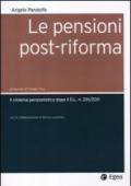 Le pensioni post-riforma. Il sistema pensionistico dopo il D.L. n. 201/2011