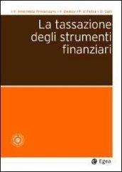 La tassazione degli strumenti finanziari