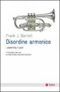 Disordine armonico. Leadership e jazz