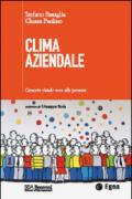 Clima aziendale. Crescere dando voce alle persone