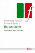 Italian factor. Moltiplicare il valore di un Paese