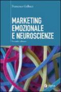 Marketing emozionale e neuroscienze