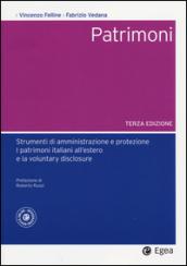 Patrimoni - III edizione: Amministrazione e protezione, patrimoni italiani all'estero e voluntary disclosure